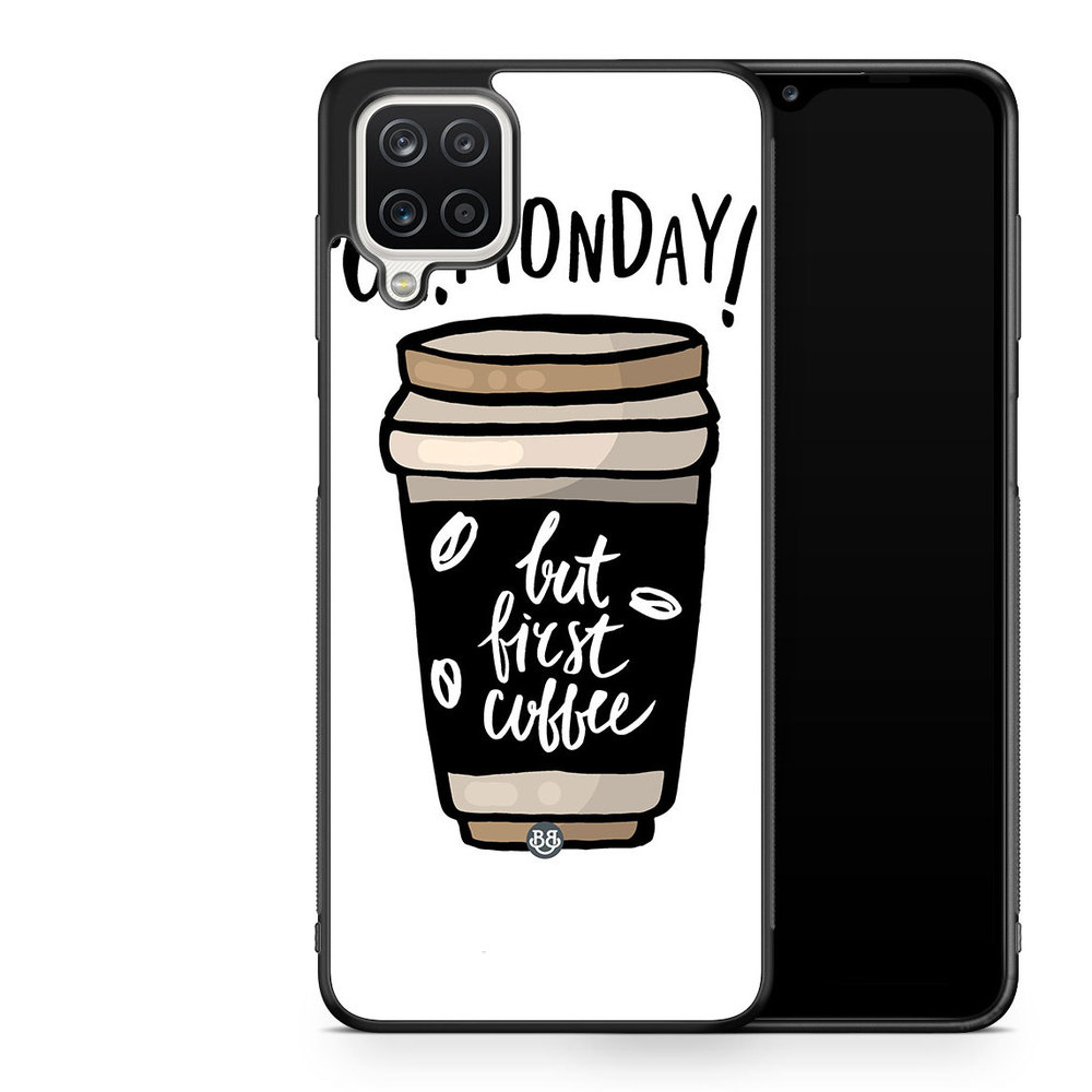 Samsung Galaxy A12 Case - But First Coffee