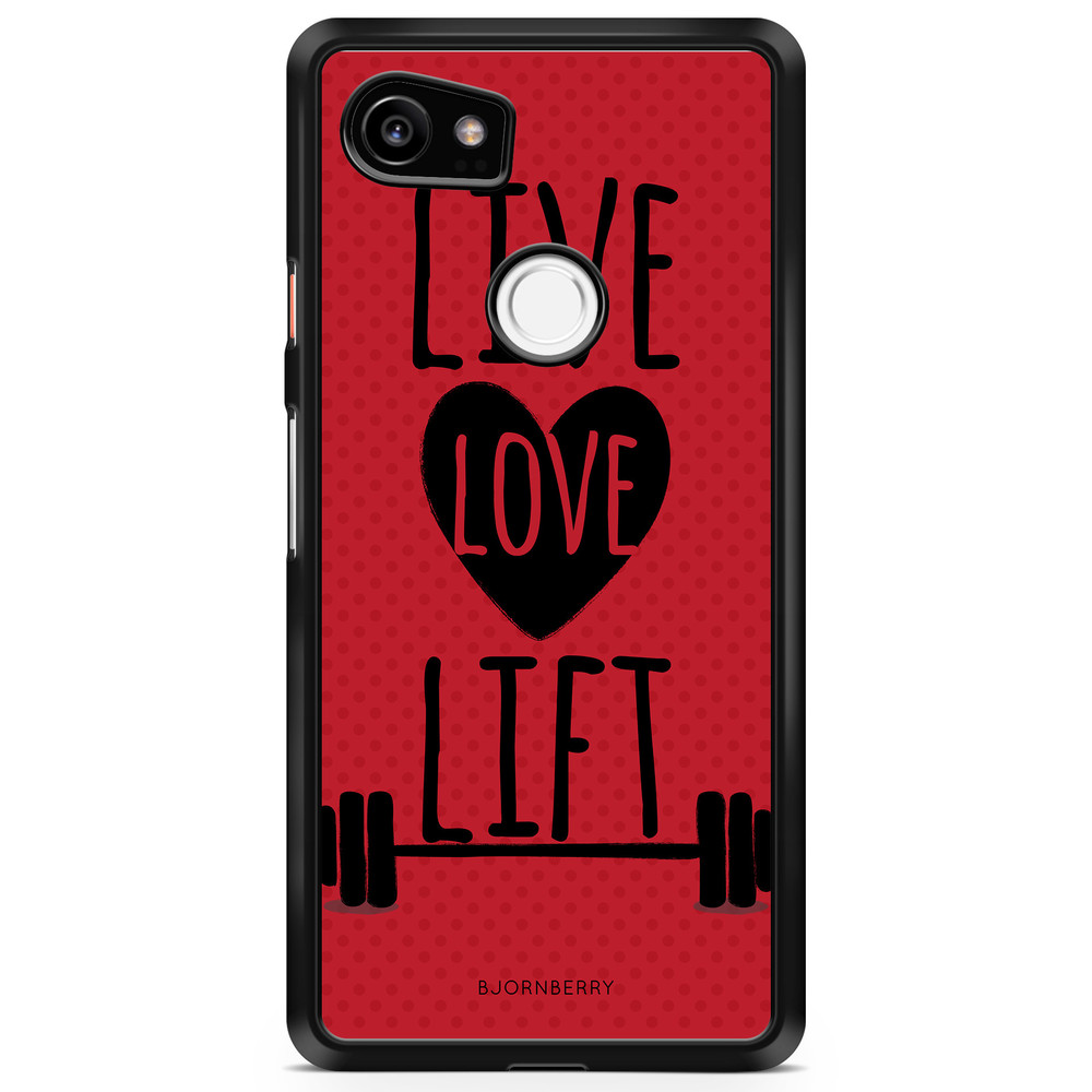 Google Pixel 2 XL Case - Live Love Lift