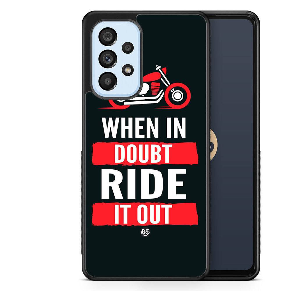 Samsung Galaxy A53 5G Case - Ride it out
