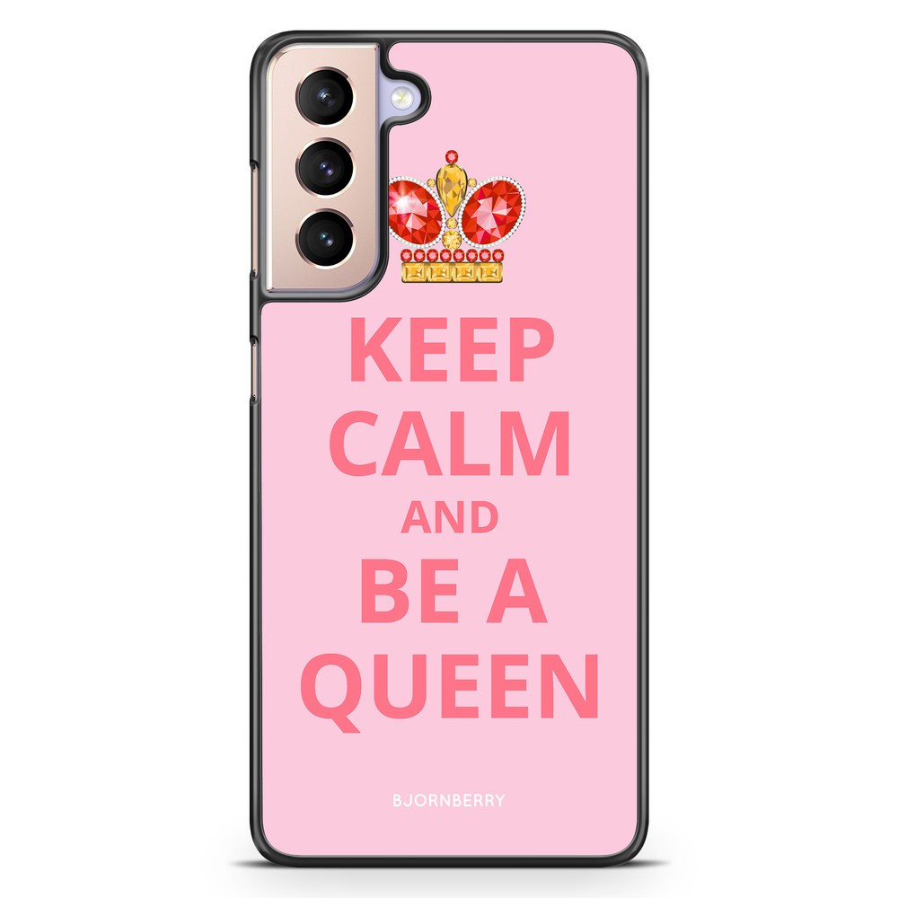 Samsung Galaxy S21 Case - Be a Queen