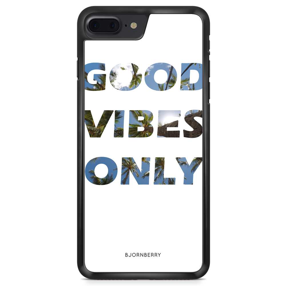 iPhone 8 Plus Case - Good Vibes Only