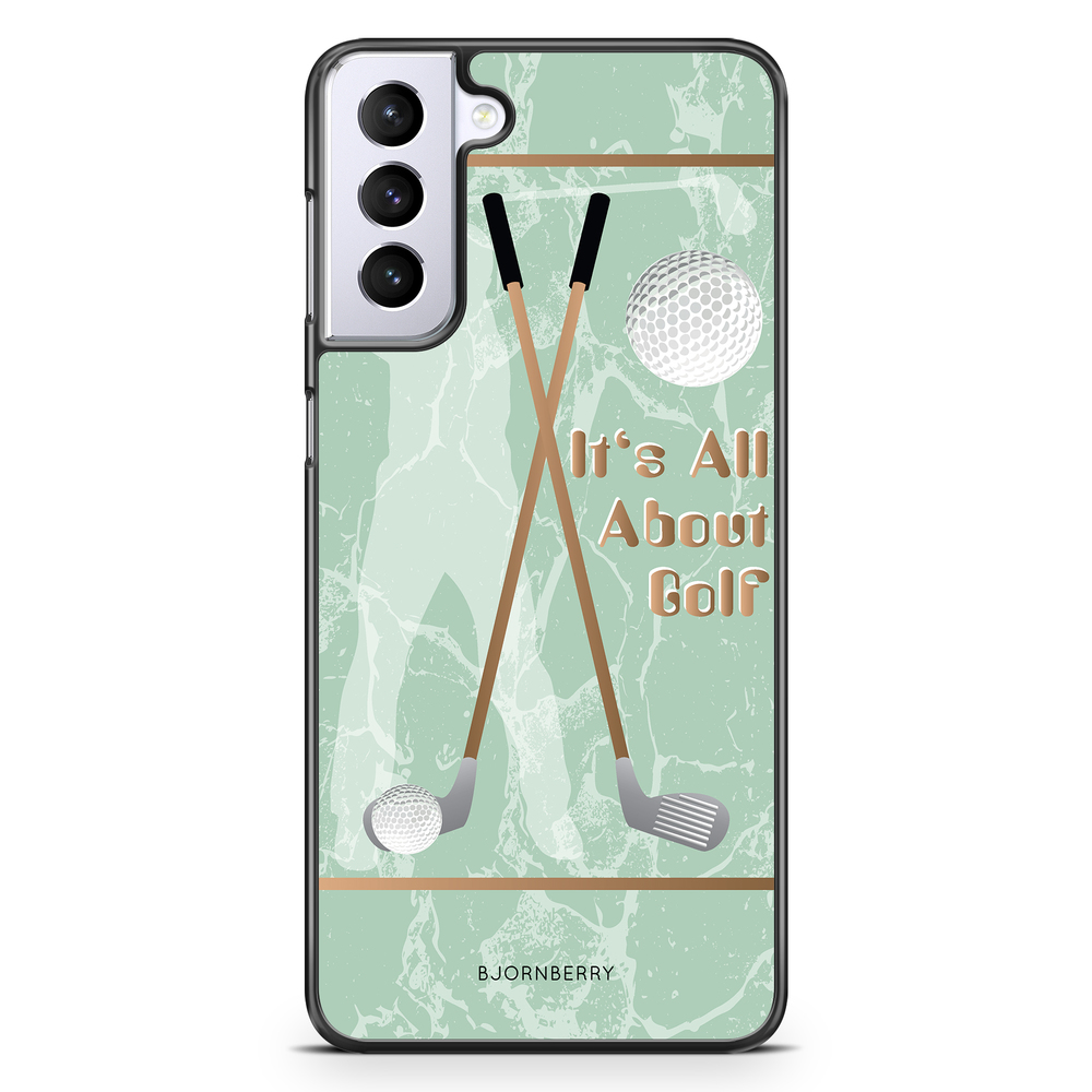 Samsung Galaxy S21 Plus Case - It's All About Golf