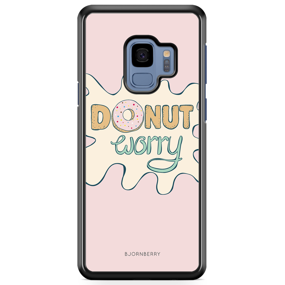 Samsung Galaxy S9 Case - Donut Worry