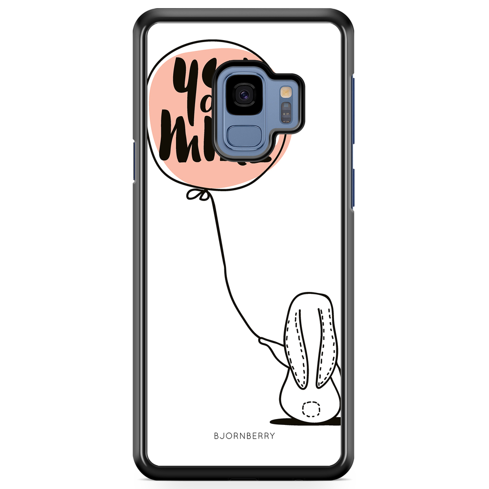 Samsung Galaxy S9 Case - You Are Mine