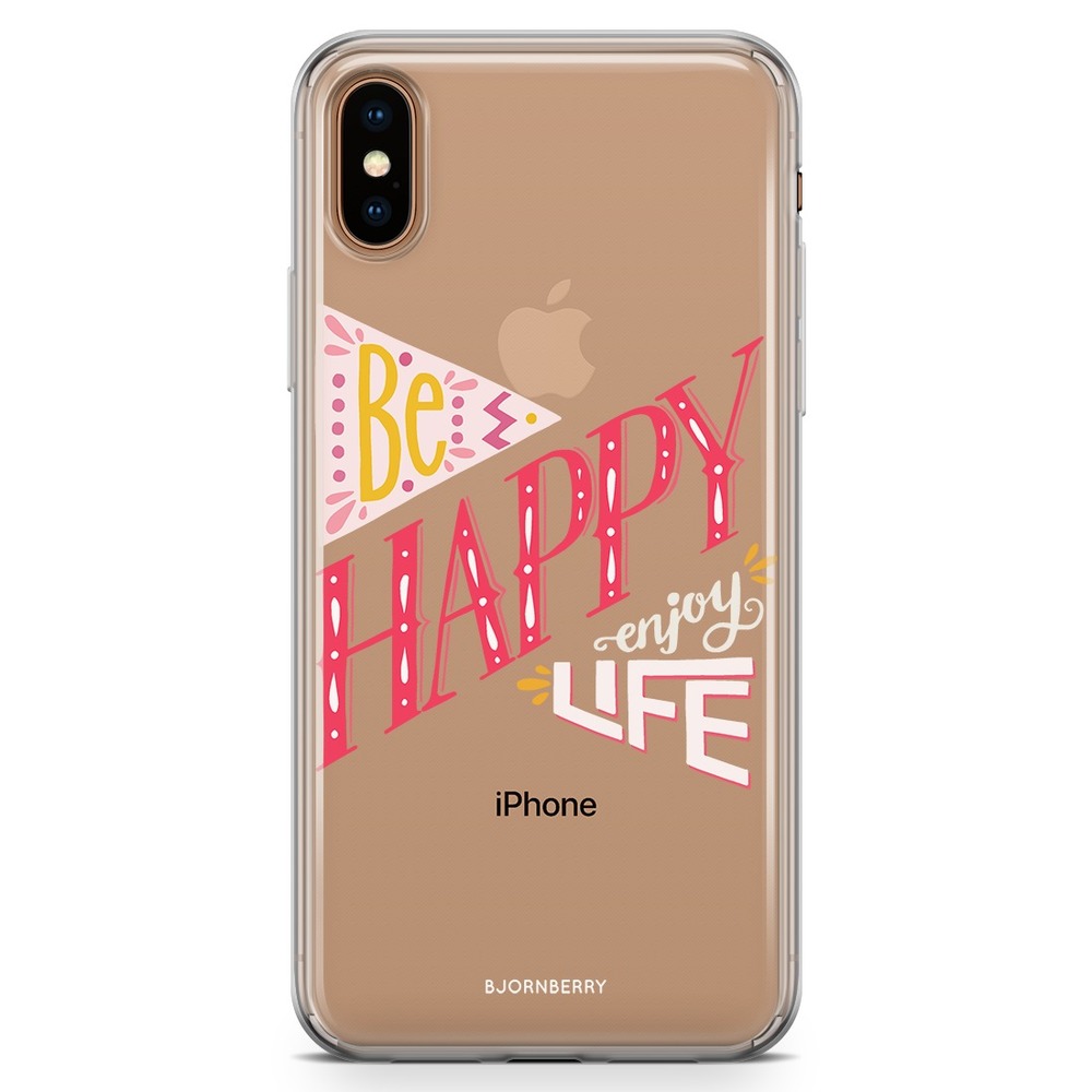 iPhone Xs Max Fashion Case - Be Happy