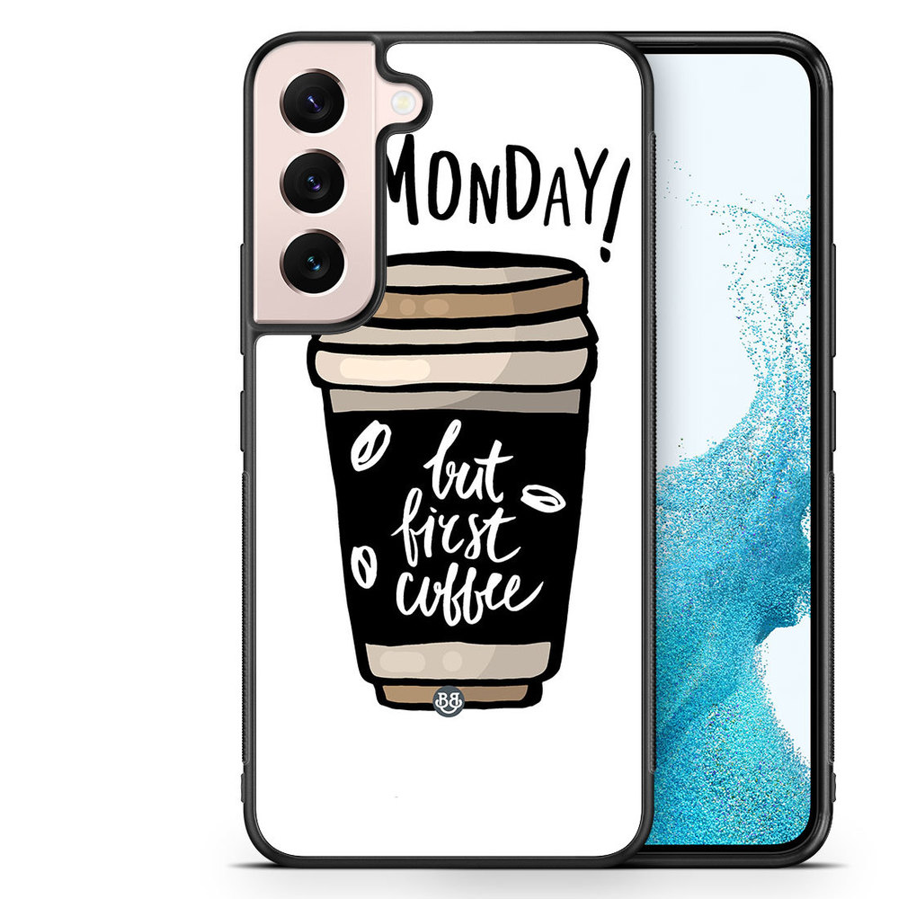 Samsung Galaxy S22 5G Case - But First Coffee