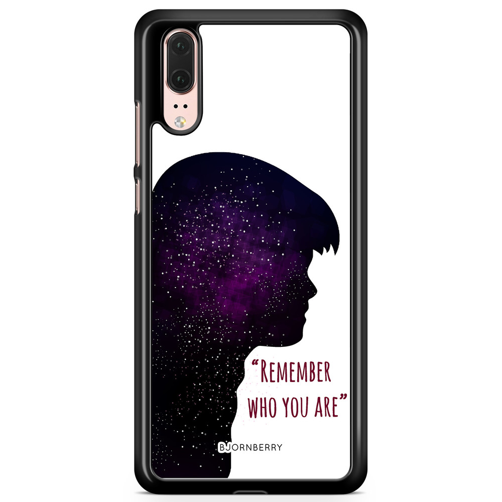 Huawei P20 Case - Remember who you are