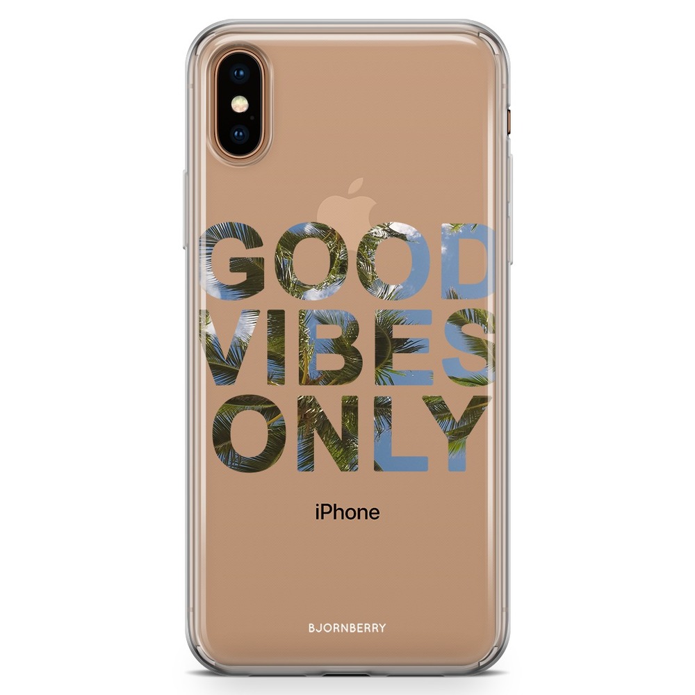 iPhone Xs Max Fashion Case - Good vibes only