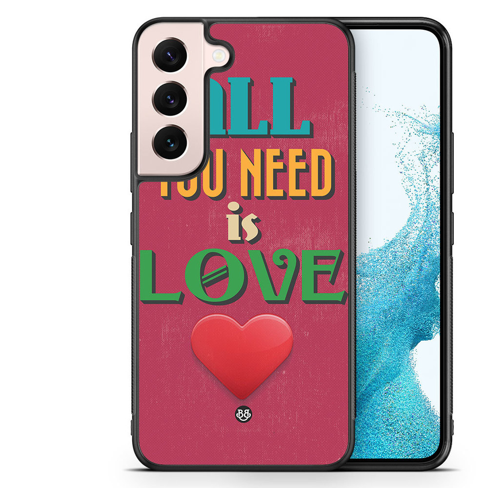 Samsung Galaxy S23 5G Case - All You Need Is Love