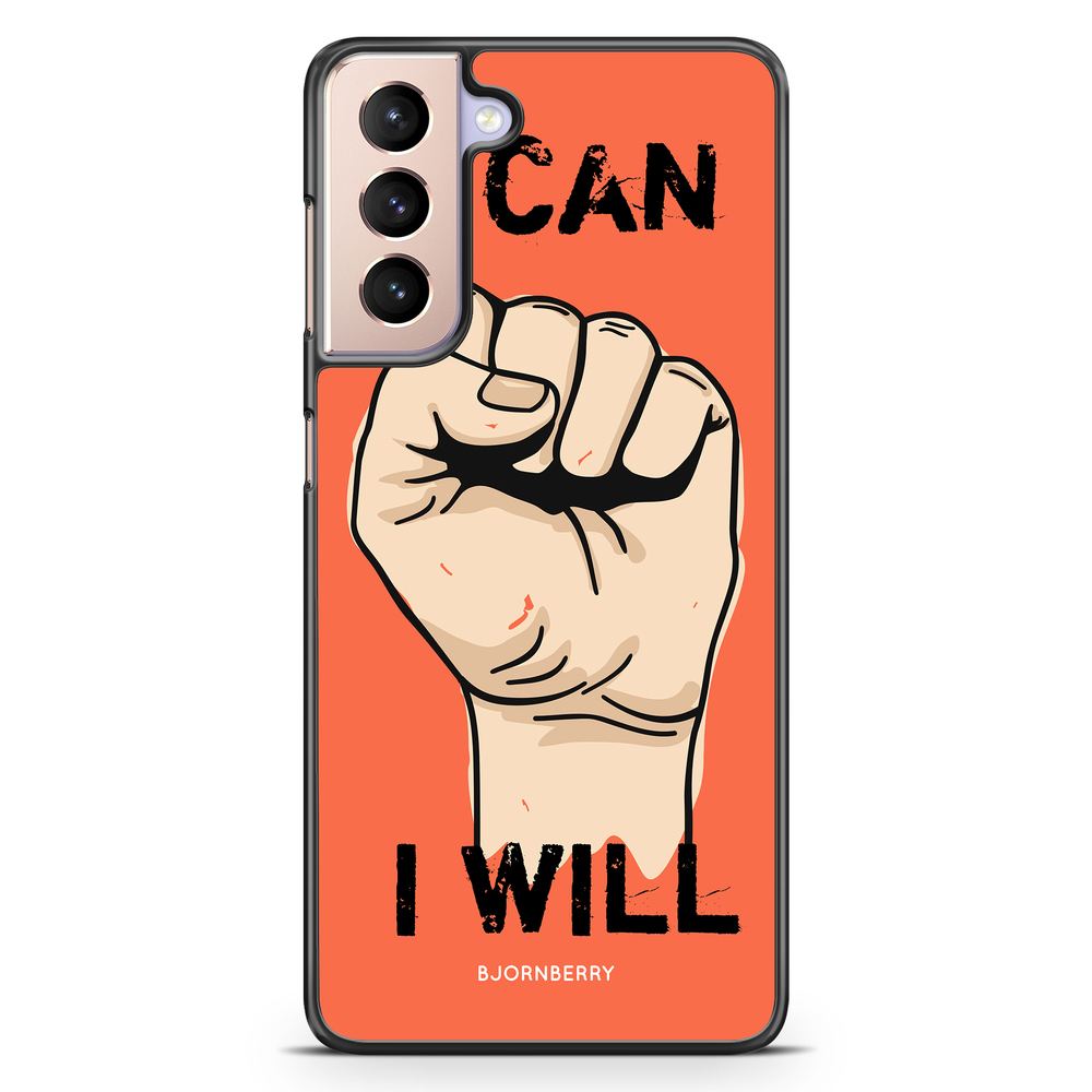 Samsung Galaxy S21 Case - I CAN I WILL