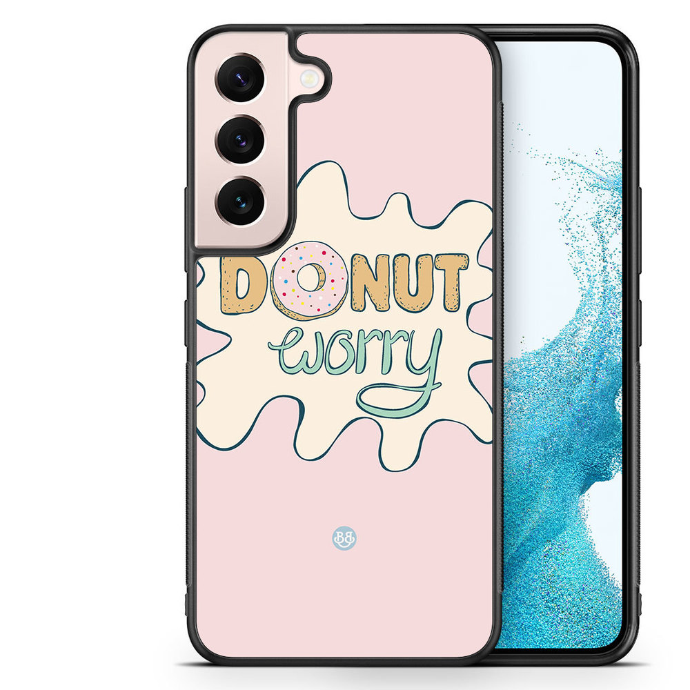 Samsung Galaxy S22 5G Case - Donut Worry