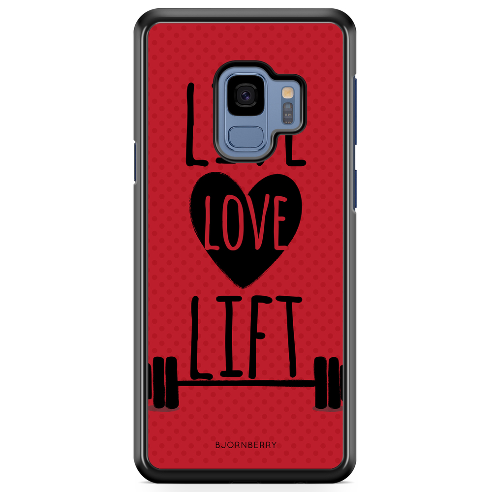 Samsung Galaxy S9 Case - Live Love Lift