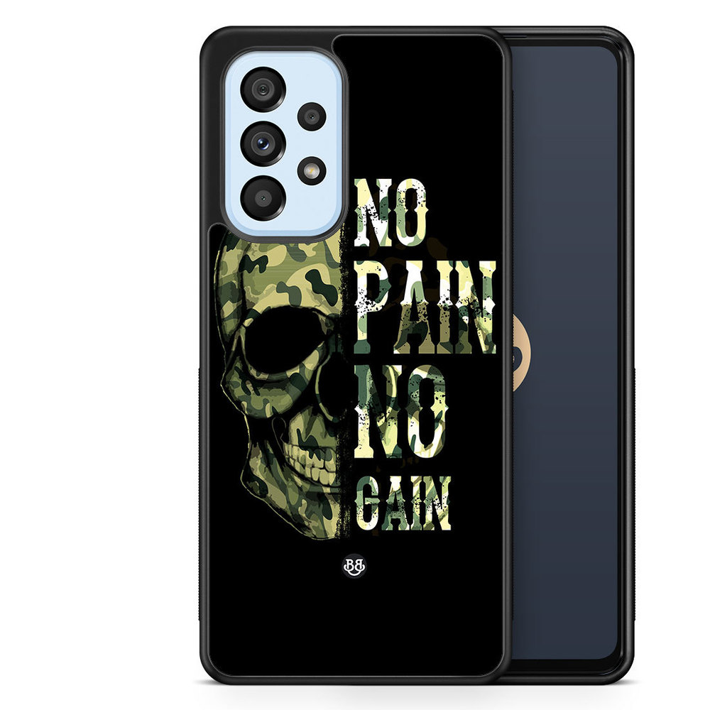 Samsung Galaxy A53 5G Case - No Pain No Gain
