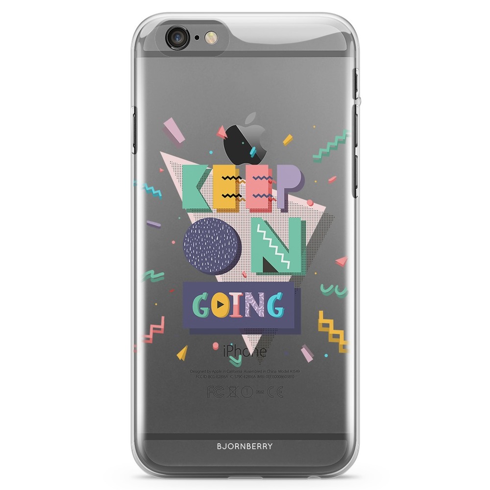 iPhone 6/6s TPU Case - Keep On Going