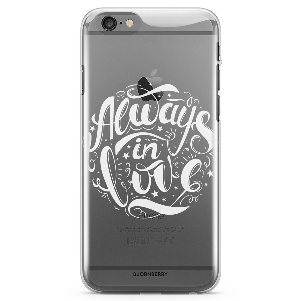 iPhone 6/6s TPU Case - Always In Love