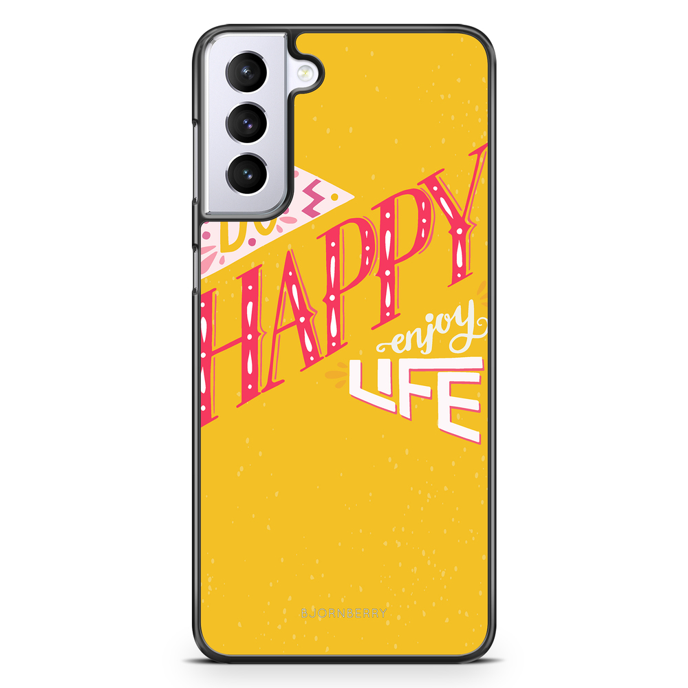 Samsung Galaxy S21 Plus Case - Be Happy