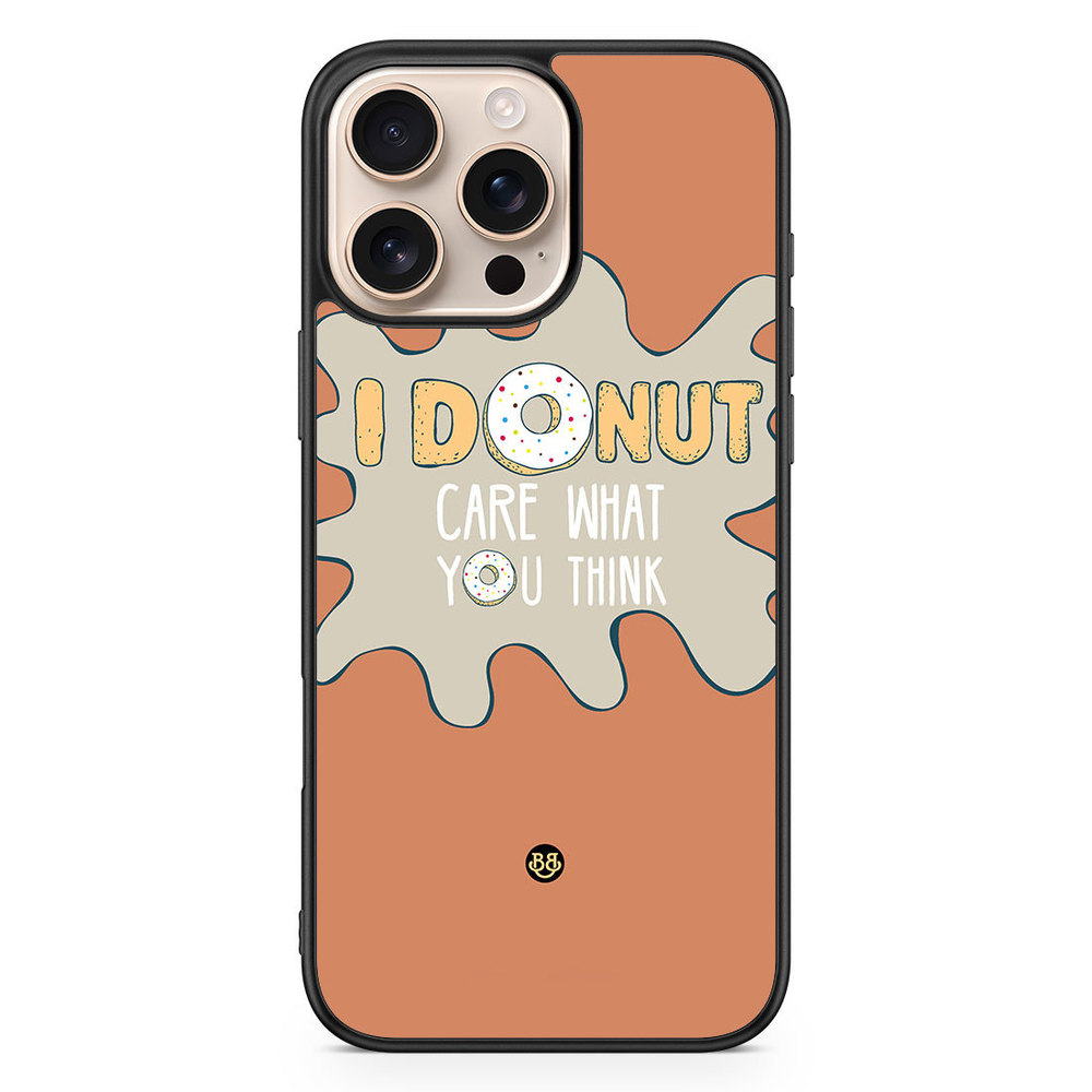 iPhone 16 Pro Max Case - I donut care