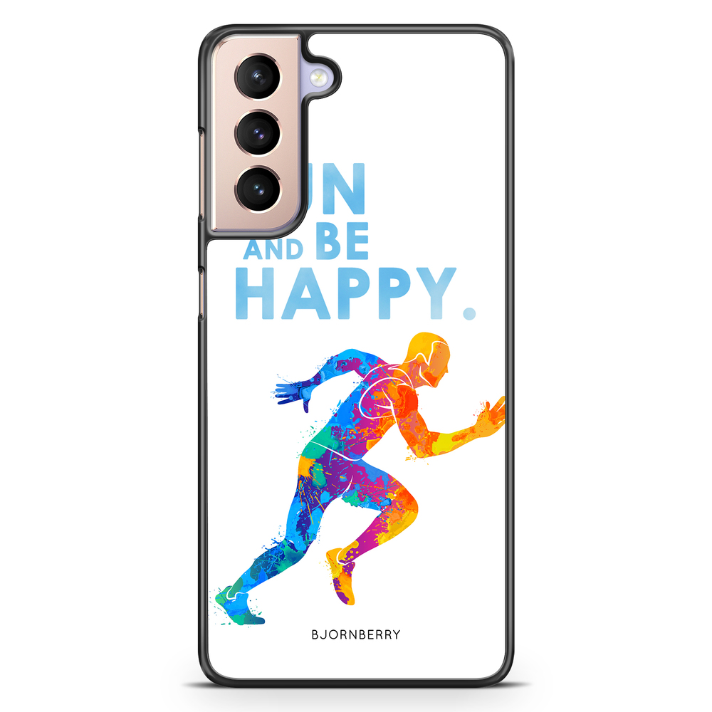Samsung Galaxy S21 Case - Run and be happy