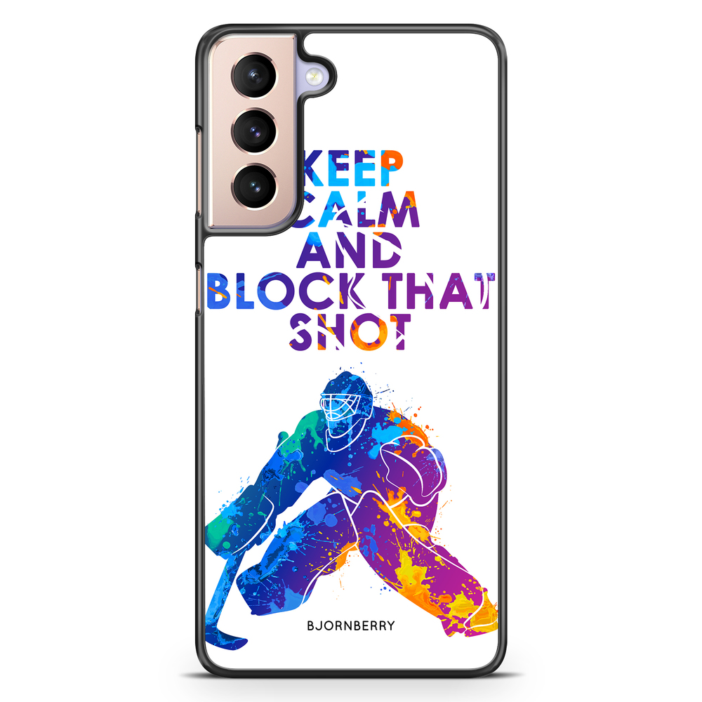 Samsung Galaxy S21 Case - Block that shot