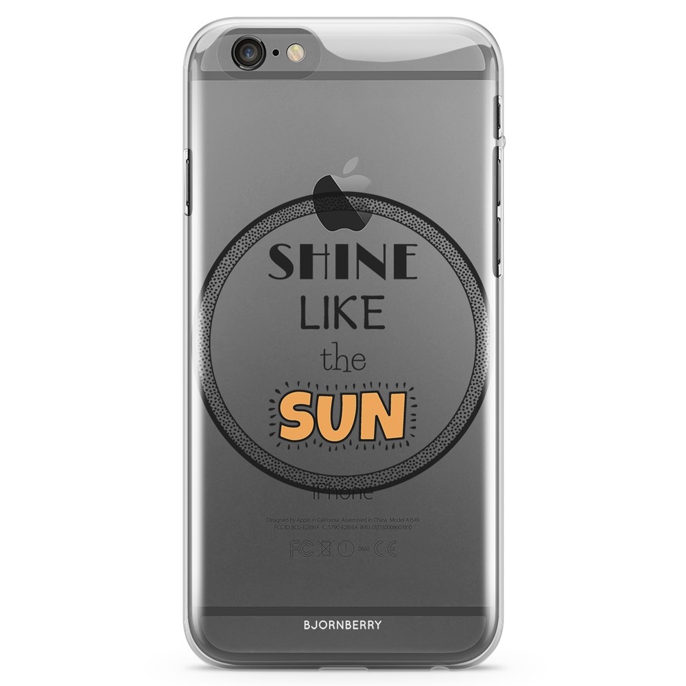 iPhone 6/6s TPU Case - Shine like the sun