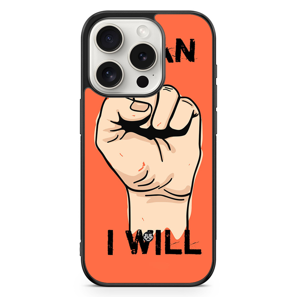 iPhone 15 Pro Case - I CAN I WILL