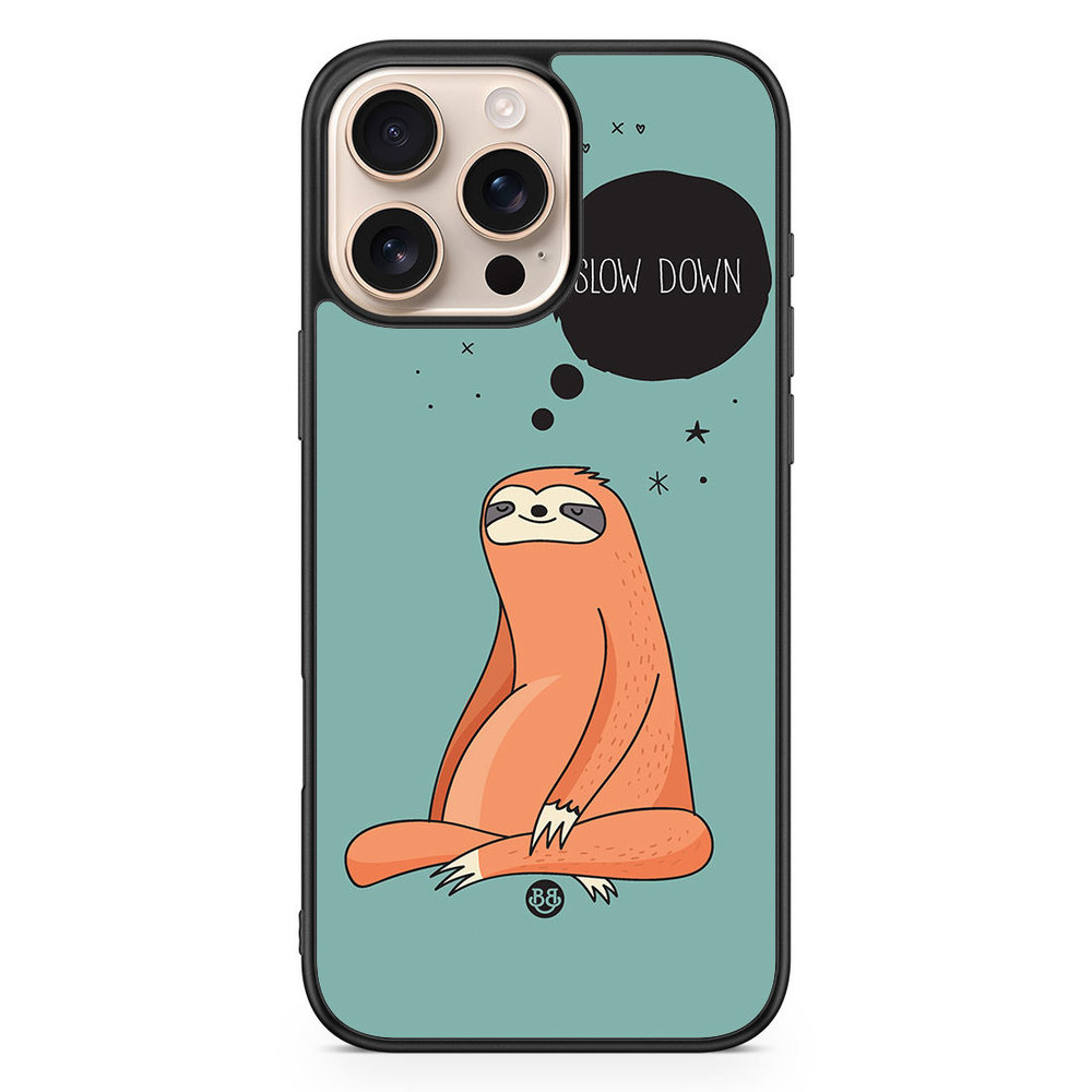 iPhone 16 Pro Max Case - Slow down Sloth