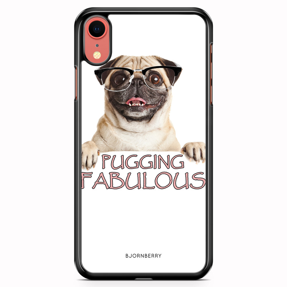 iPhone XR Case - Pugging Fabulous