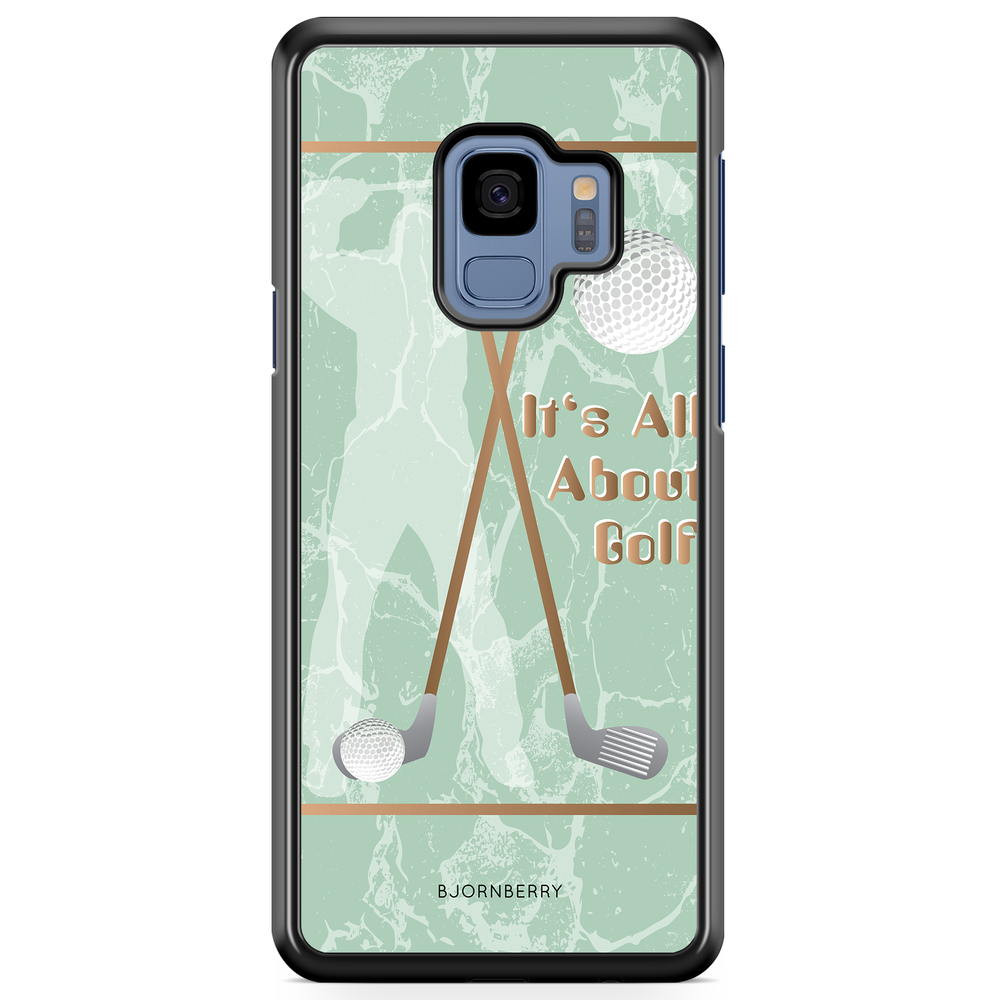 Samsung Galaxy S9 Case - It's All About Golf