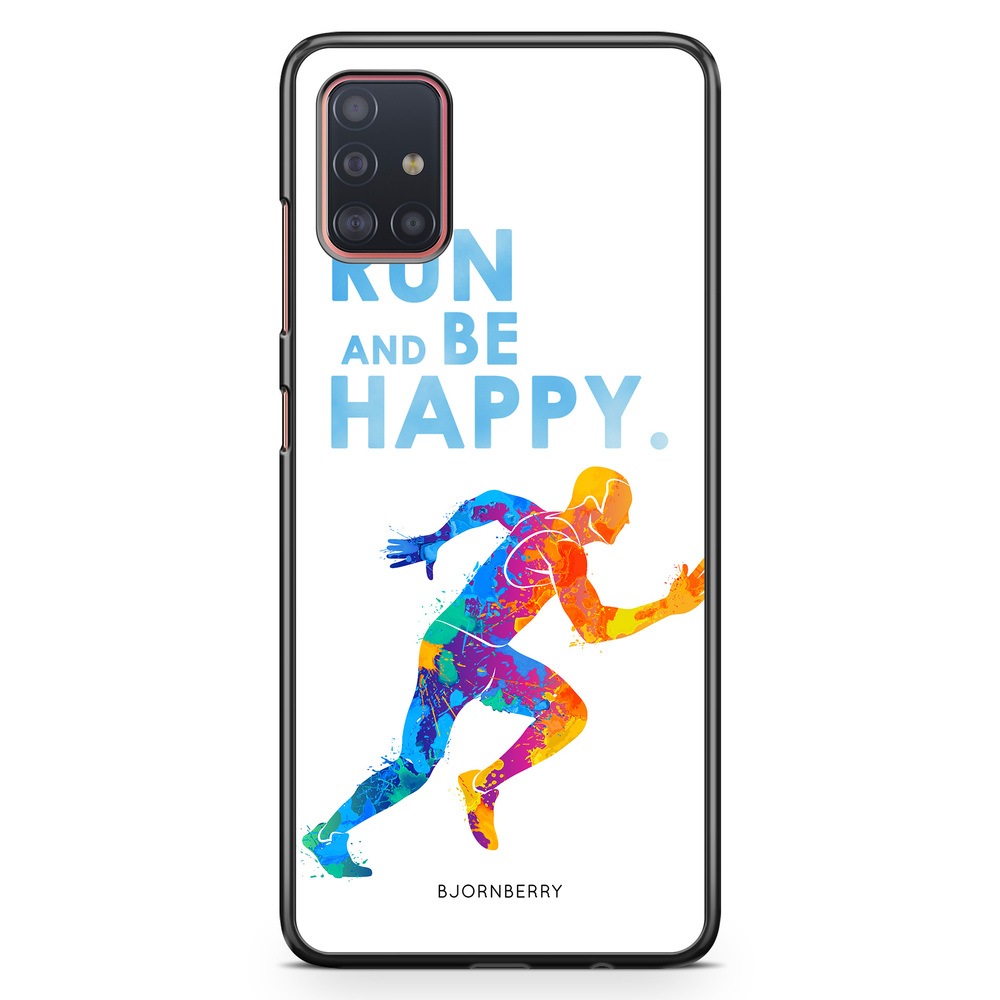 Samsung Galaxy A51 Case - Run and be happy