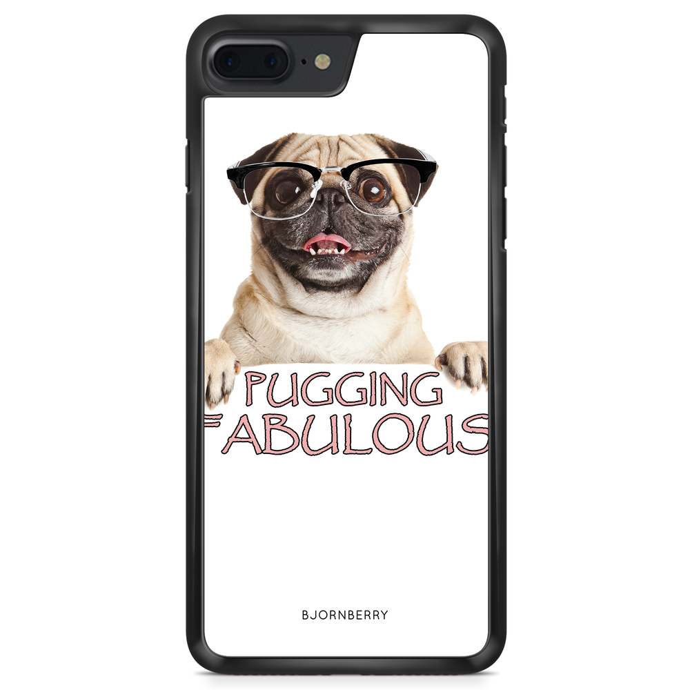 iPhone 8 Plus Case - Pugging Fabulous