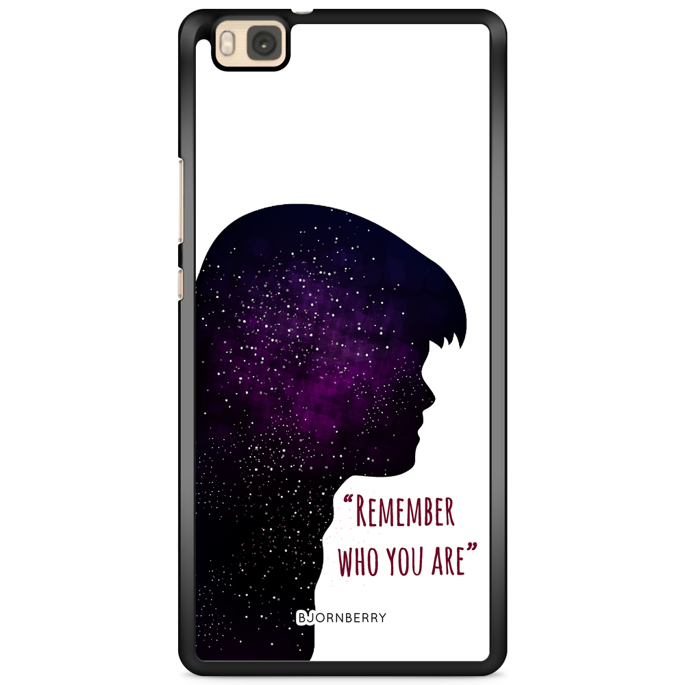 Huawei P8 Lite Case - Remember who you are