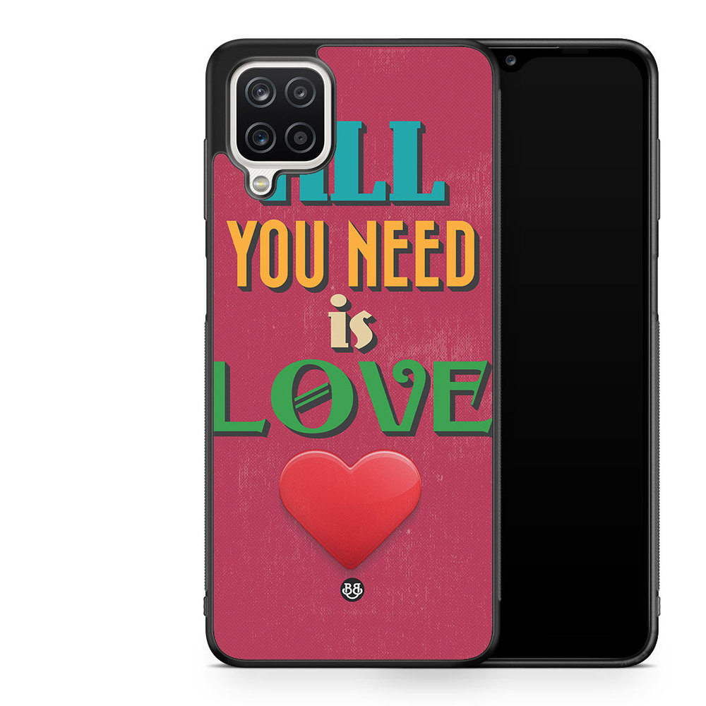 Samsung Galaxy A12 Case - All You Need Is Love