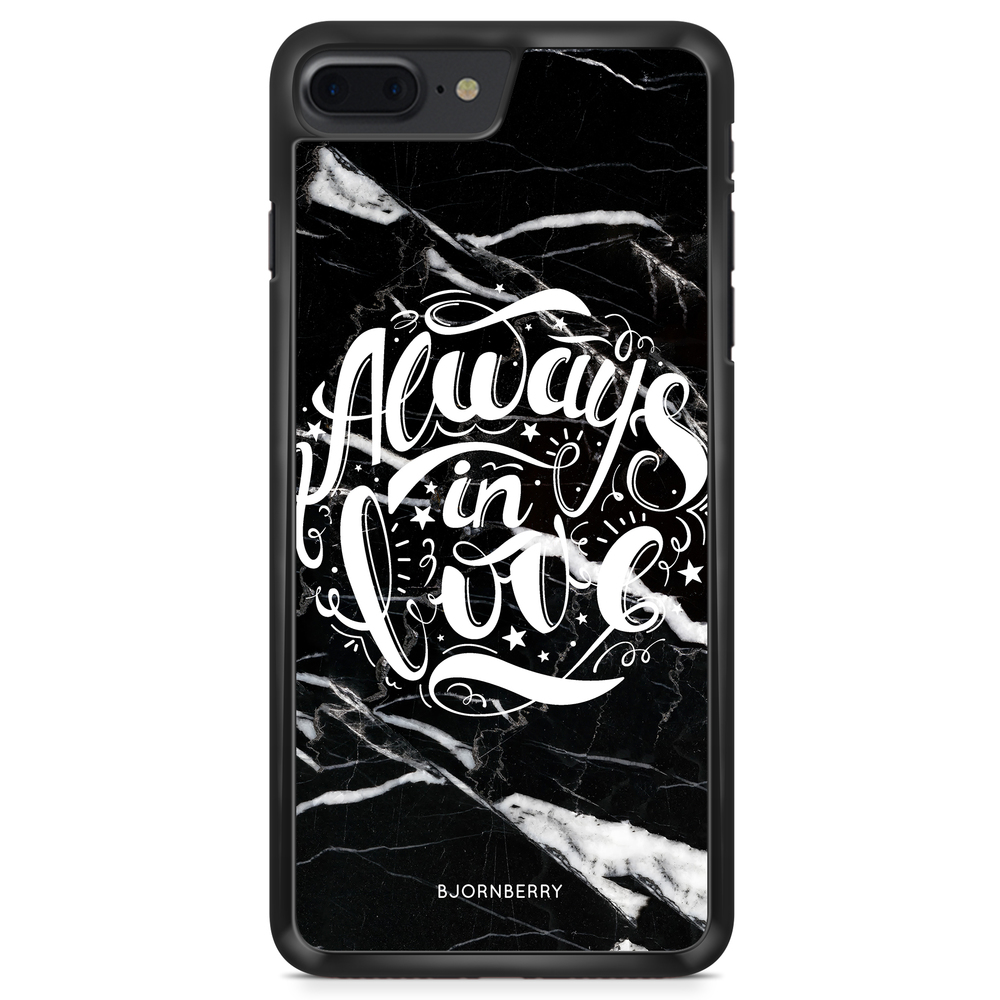 iPhone 8 Plus Case - Always in love