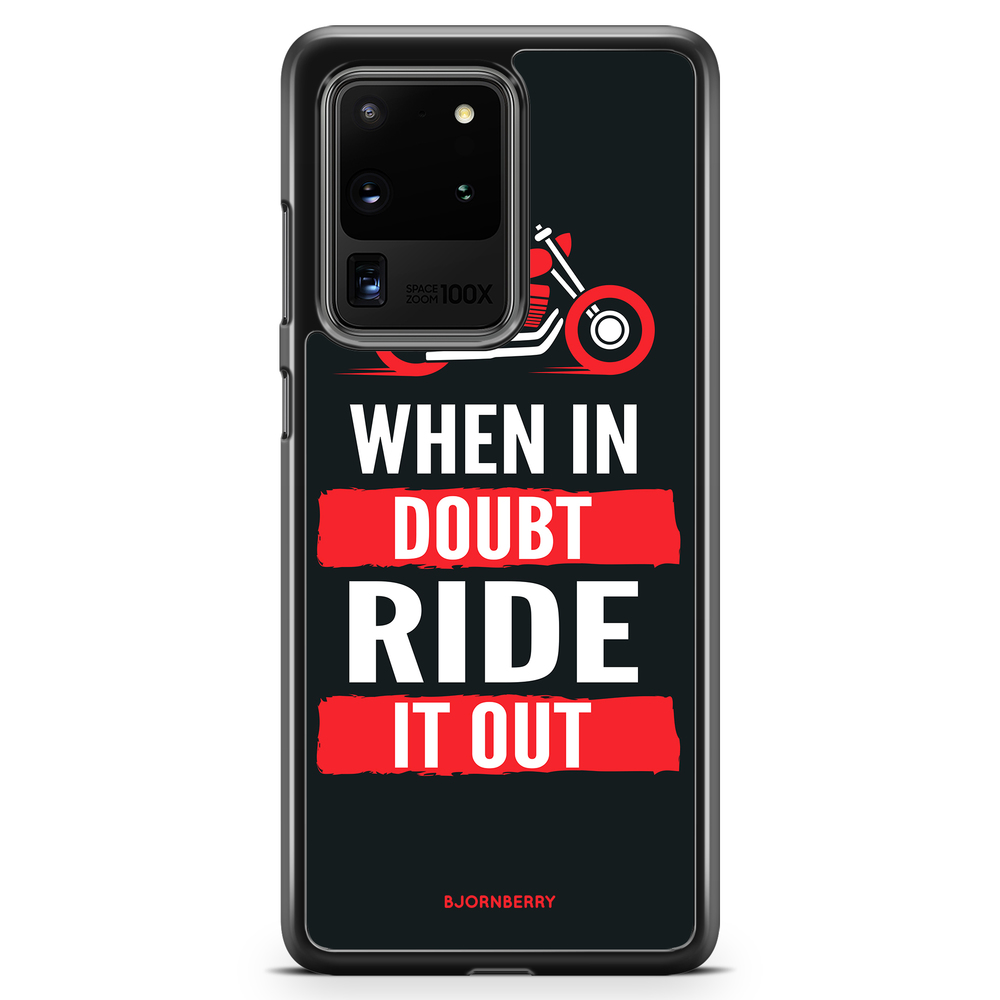 Samsung Galaxy S20 Ultra Case - Ride it out