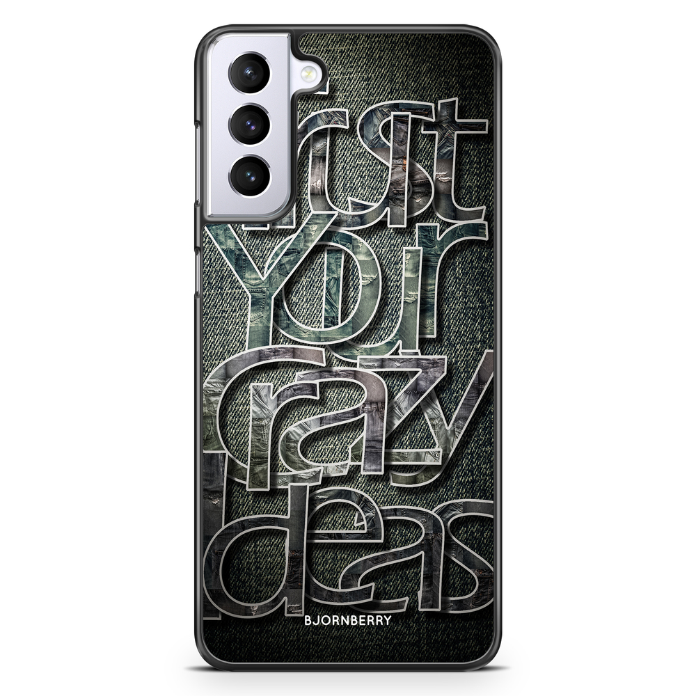 Samsung Galaxy S21 Plus Case - Trust your ideas