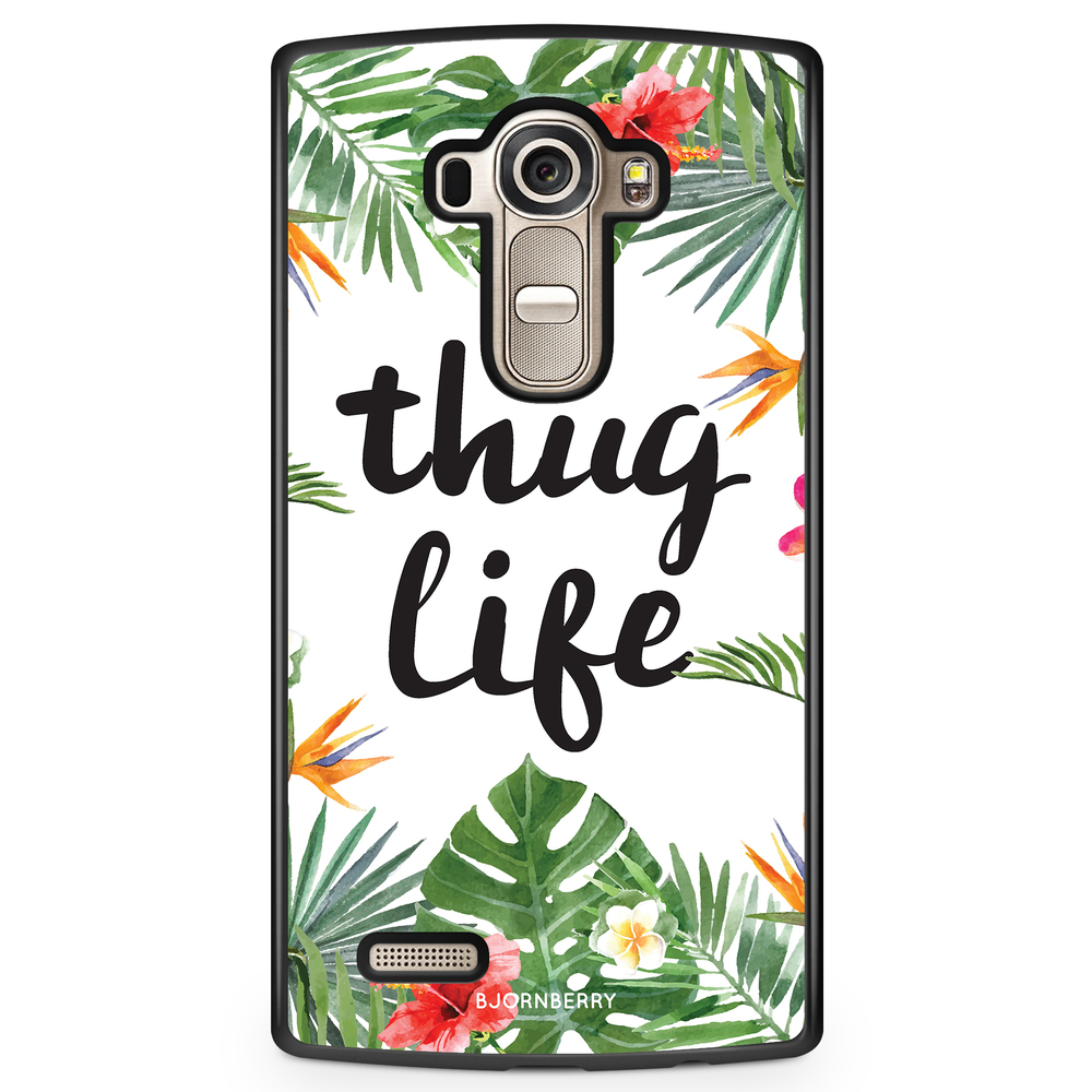 LG G4 Case - Thug Life