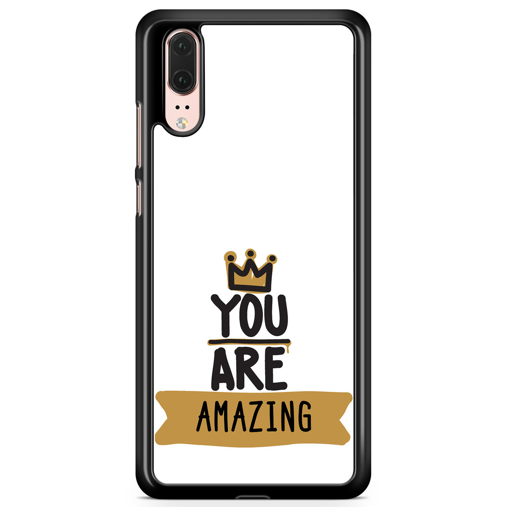 Huawei P20 Case Custom - You Are...