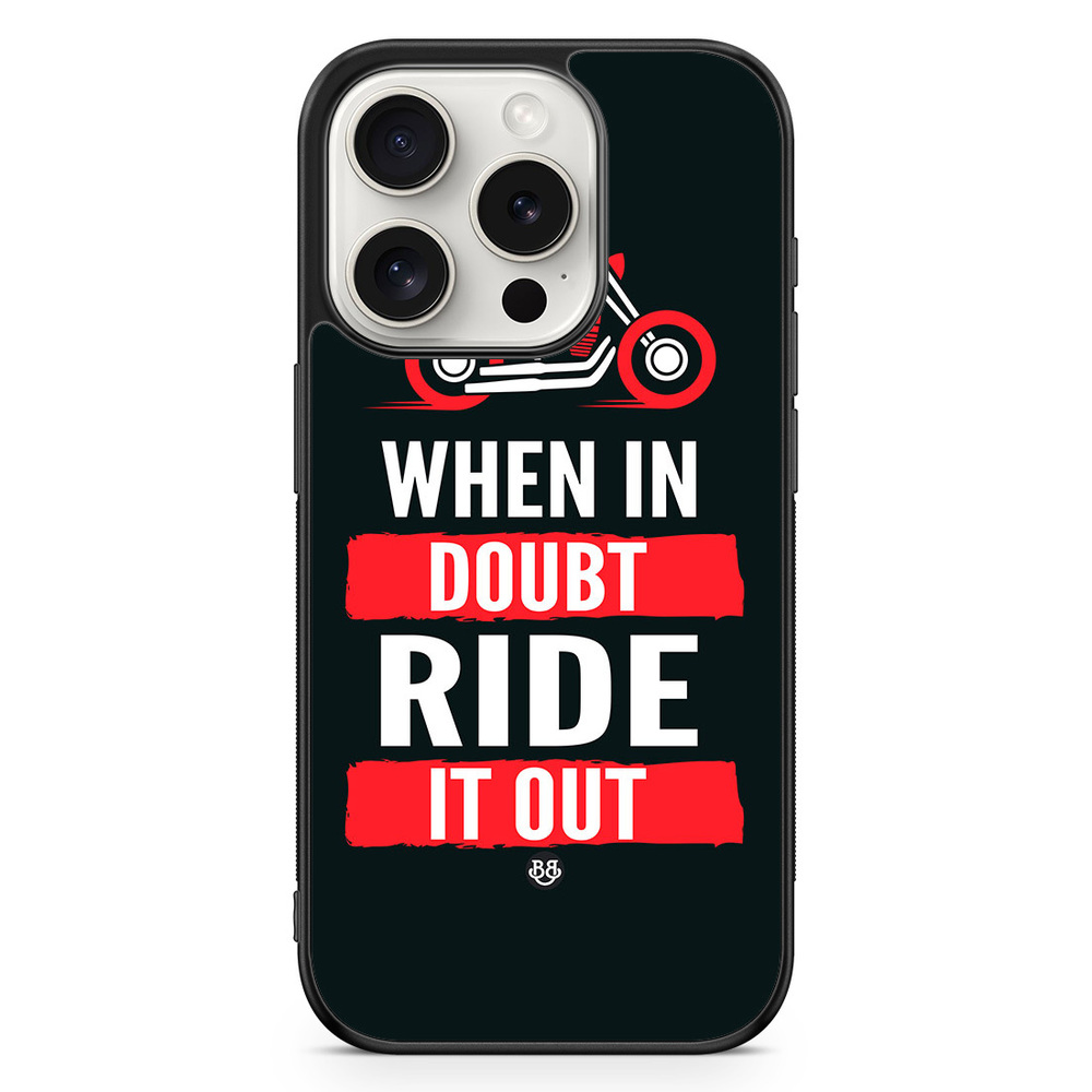 iPhone 15 Pro Case - Ride it out