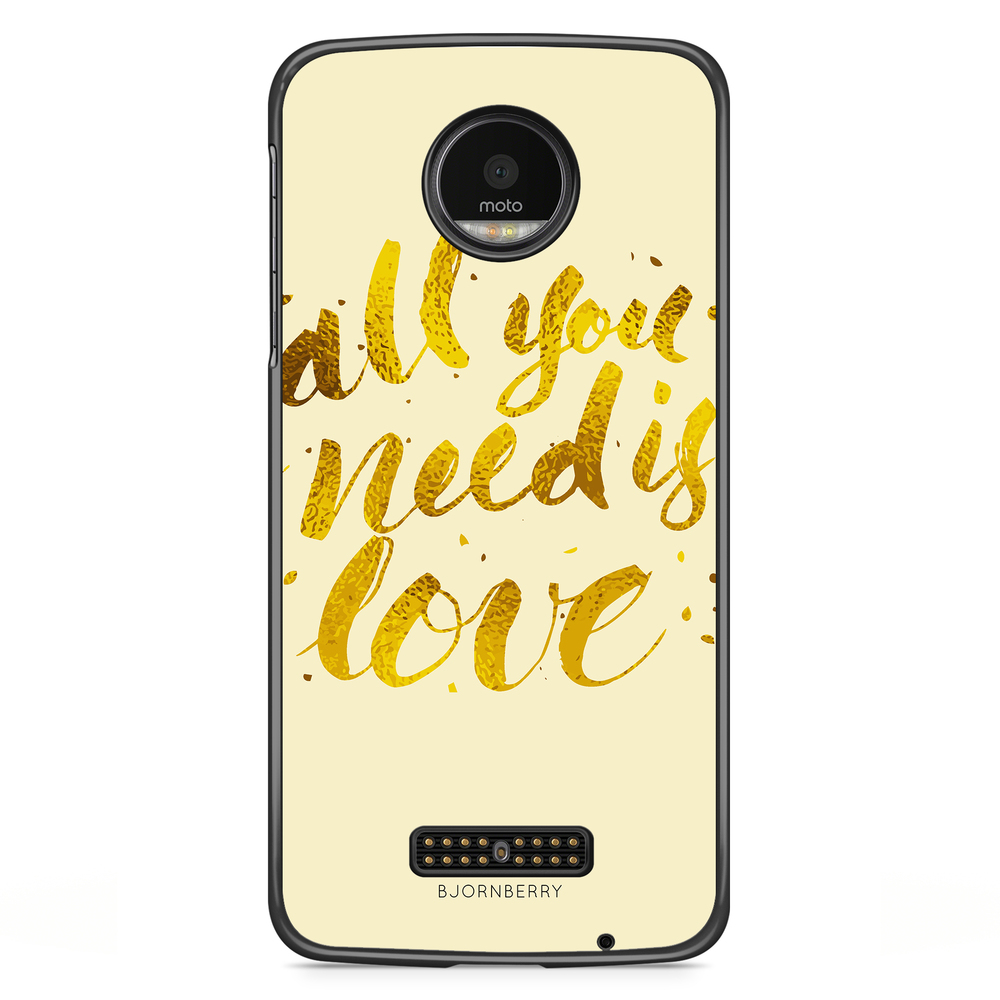 Motorola Moto Z Case - All You Need is Love