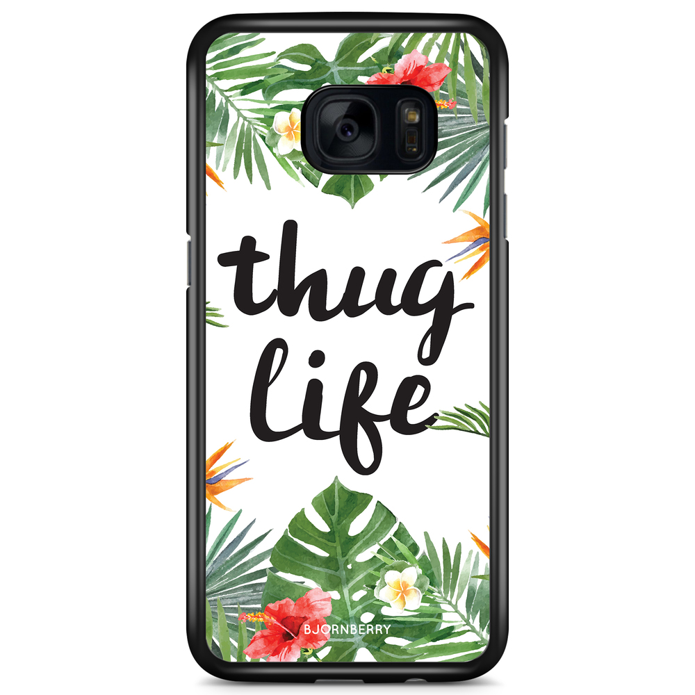 Samsung Galaxy S7 Case - Thug Life