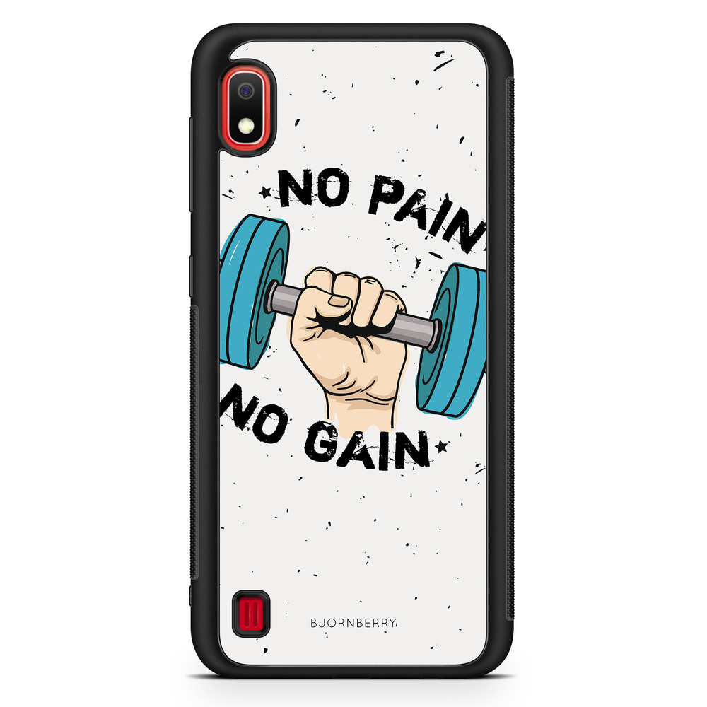 Samsung Galaxy A10 Case - No Pain No Gain