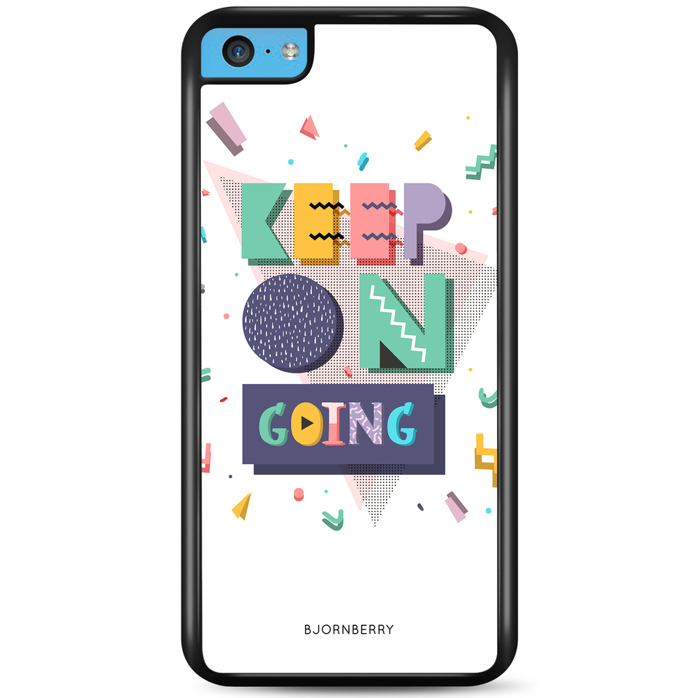 iPhone 5C Case - Keep on going