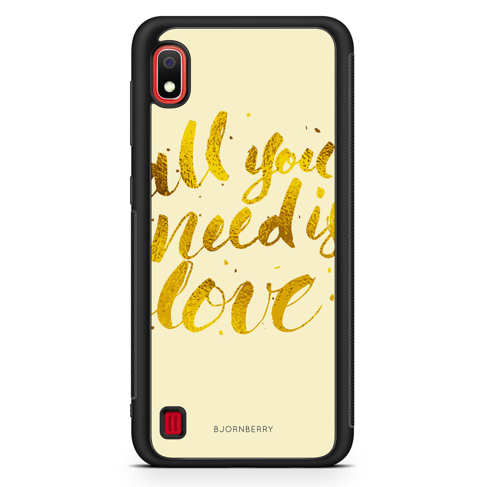Samsung Galaxy A10 Case - All You Need is Love