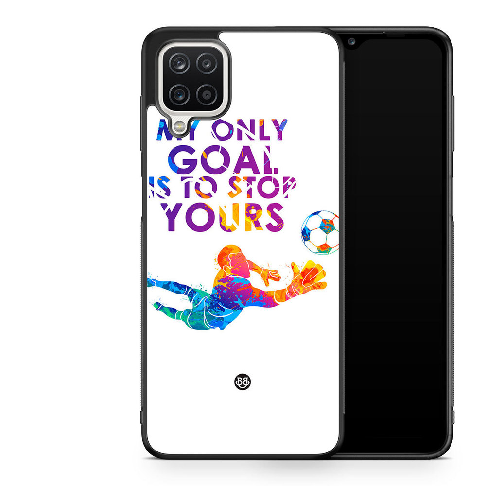 Samsung Galaxy A12 Case - My only goal