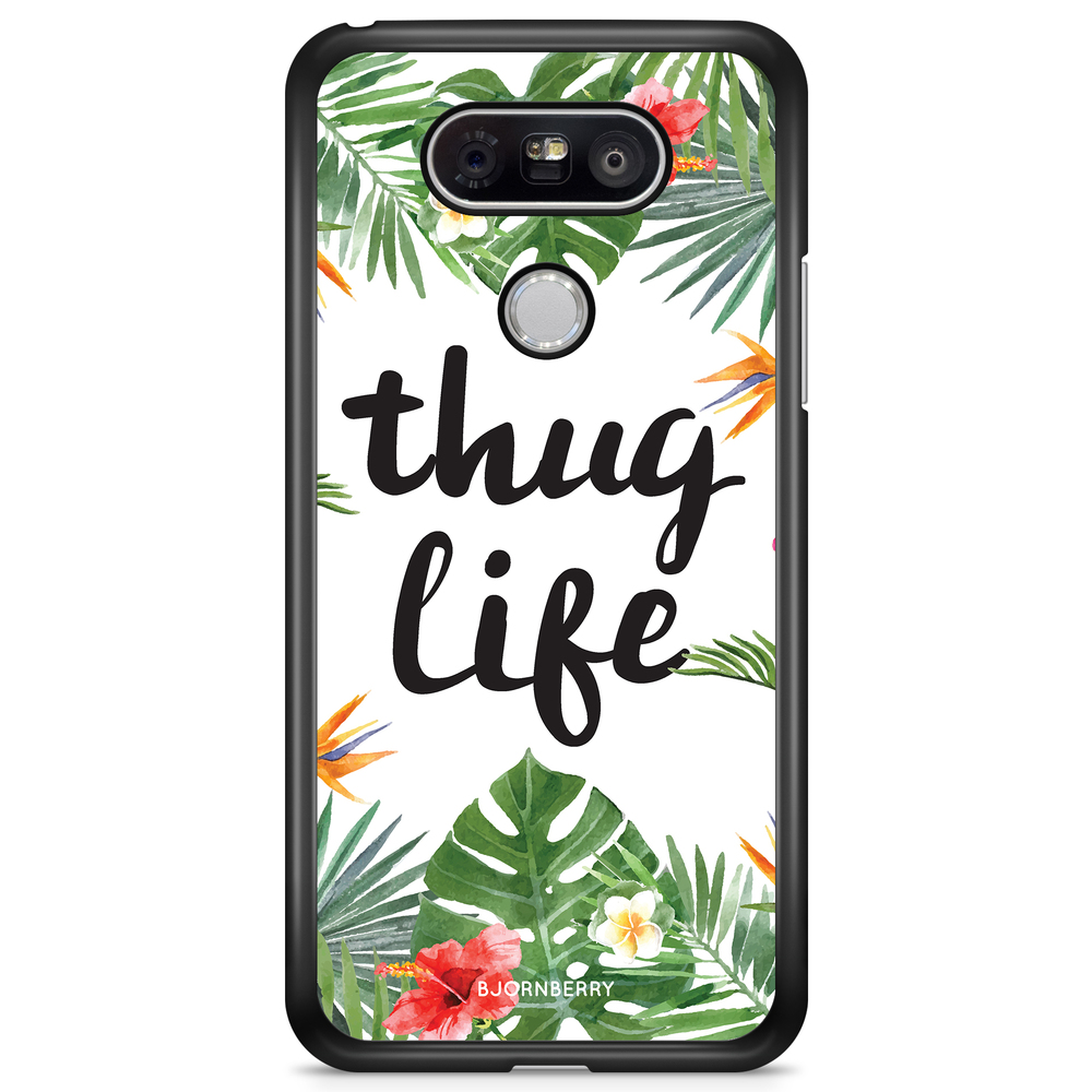 LG G5 Case - Thug Life