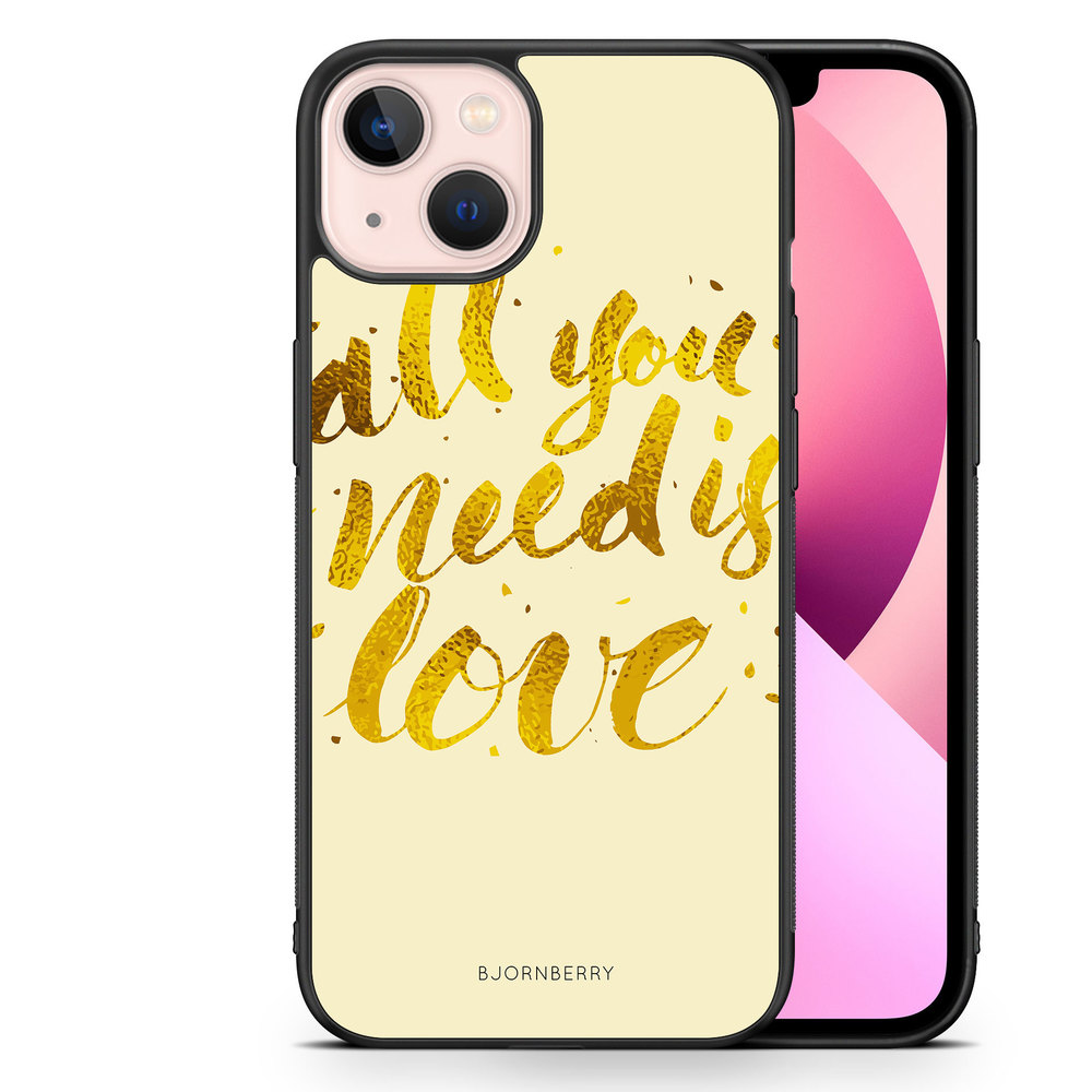 iPhone 13 Case - All You Need is Love