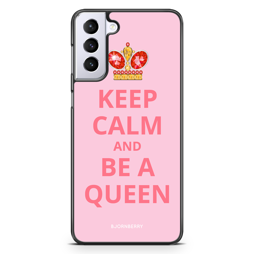 Samsung Galaxy S21 Plus Case - Be a Queen