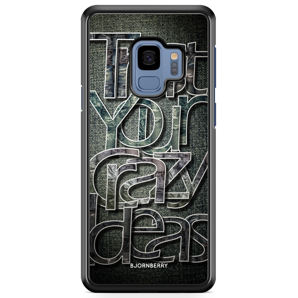 Samsung Galaxy S9 Case - Trust your ideas