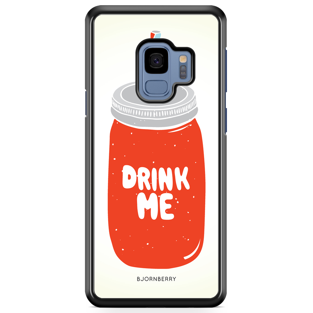 Samsung Galaxy S9 Case - Drink Me