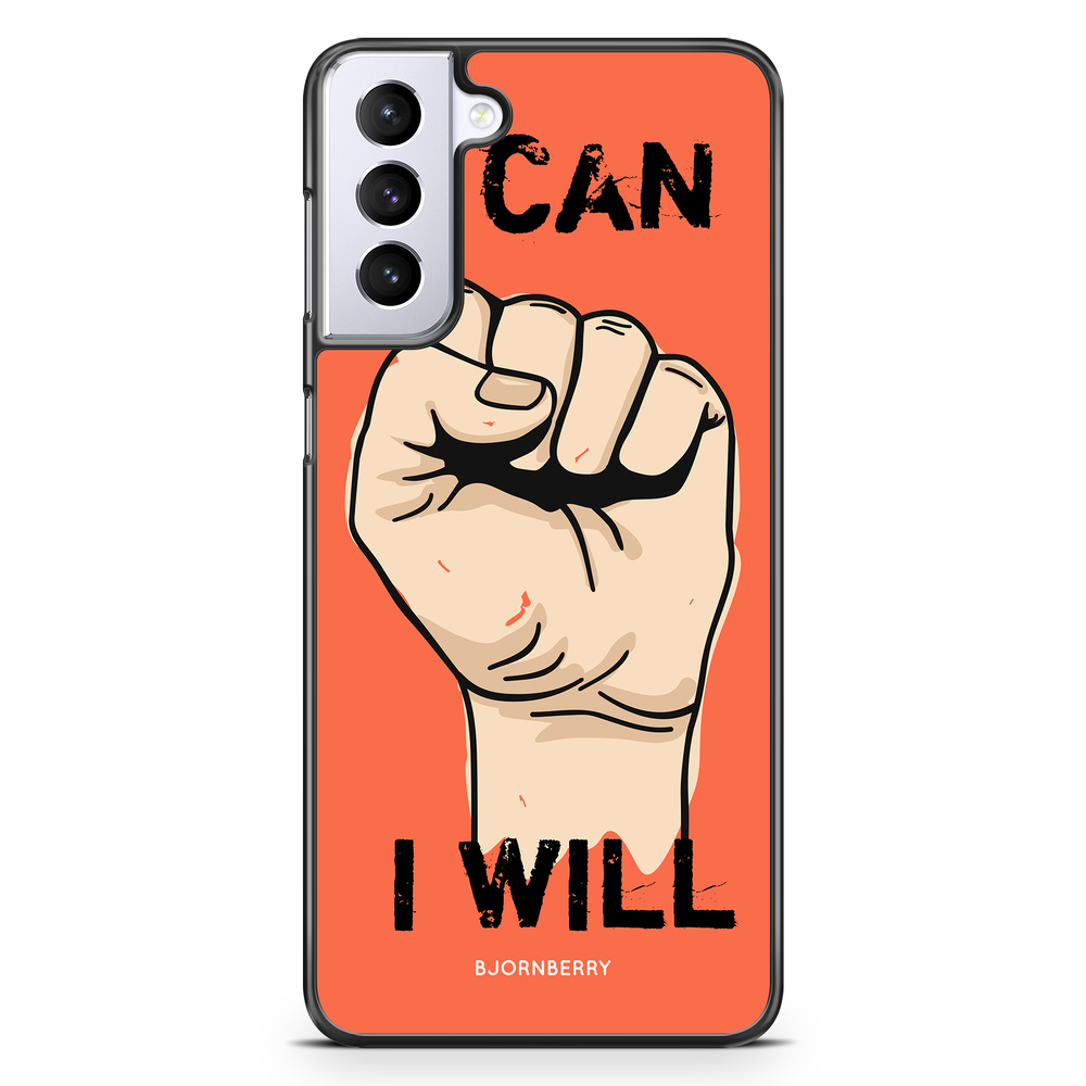 Samsung Galaxy S21 Plus Case - I CAN I WILL